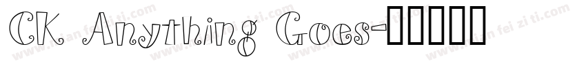 CK Anything Goes字体转换